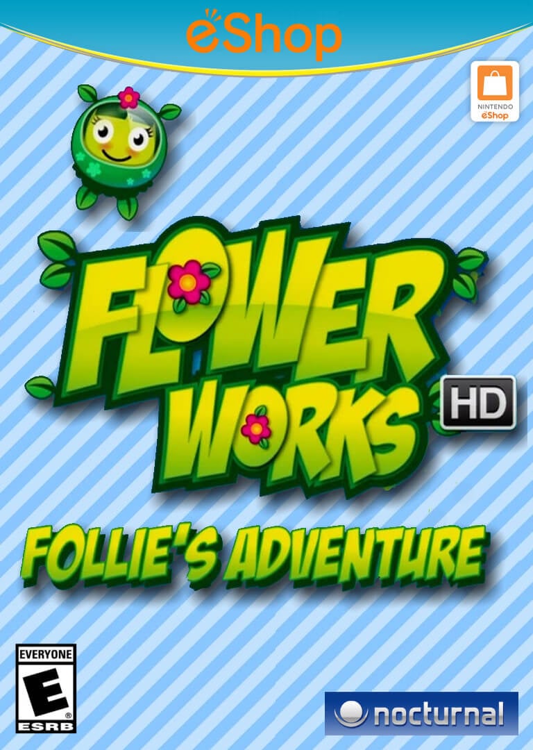 Flowerworks HD: Follie's Adventure