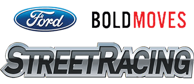 Ford Bold Moves Street Racing