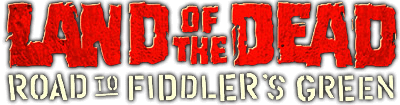 Land of the Dead: Road to Fiddler's Green