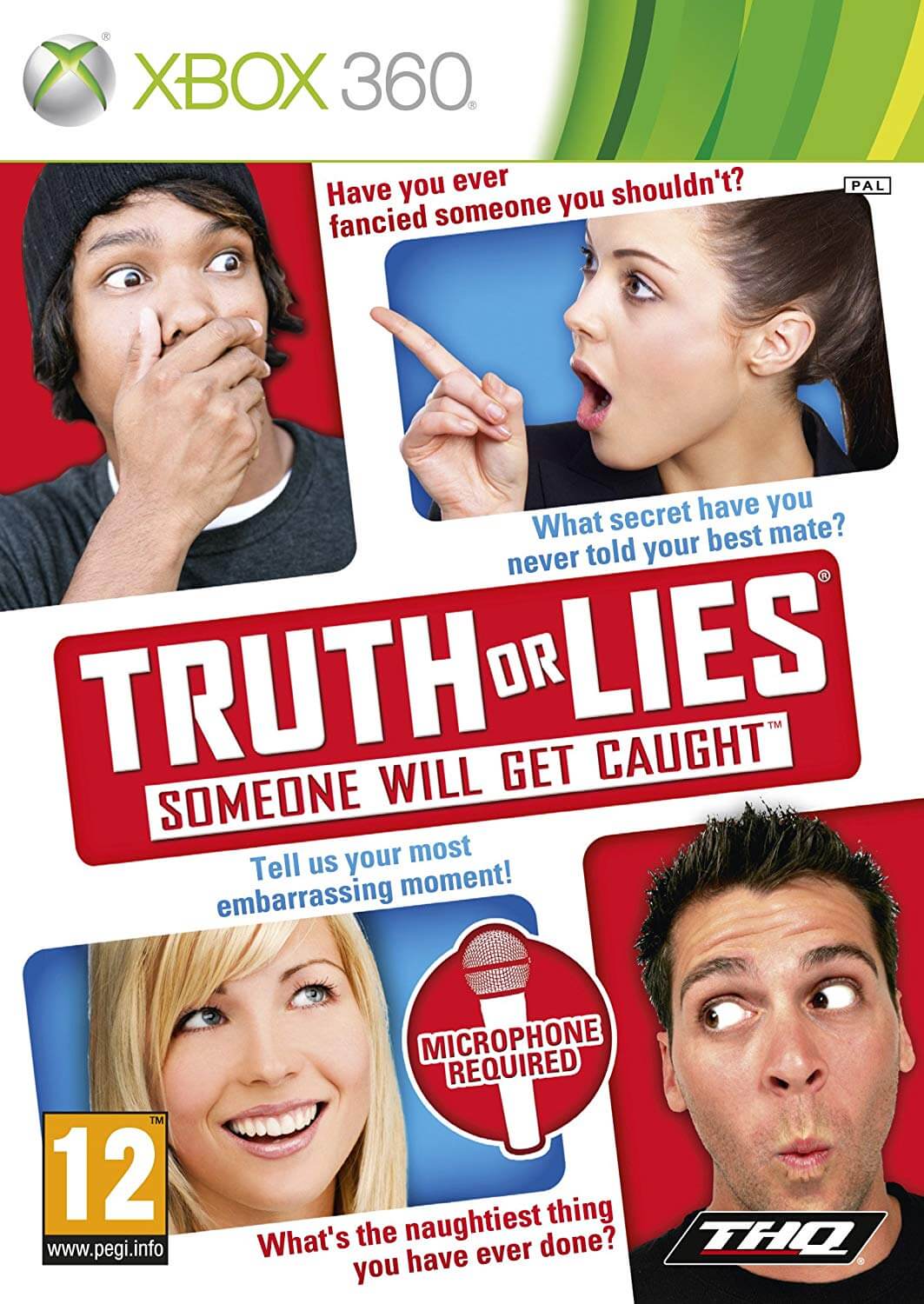 Truth or Lies: Someone Will Get Caught