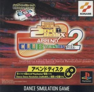 Dance Dance Revolution: 2nd ReMix: Append Club Version Vol. 2