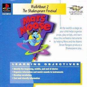 Mars Moose Adventure: Walkabout 2: The Shakespeare Festival