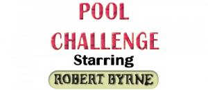 Robert Byrne's Pool Challenge