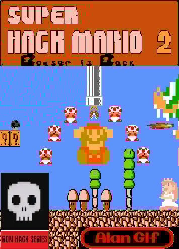 Super Hack Mario 2: Bowser is Back