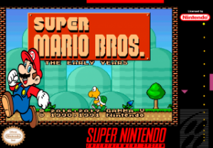 Super Mario Bros: The Early Years