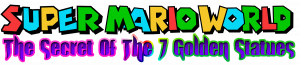 Super Mario World: The Secret of the 7 Golden Statues