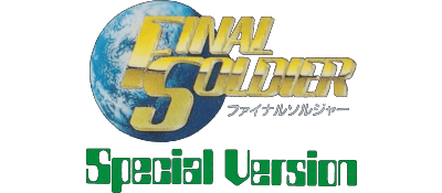 Final Soldier: Special Version