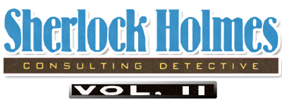 Sherlock Holmes: Consulting Detective Volume 2