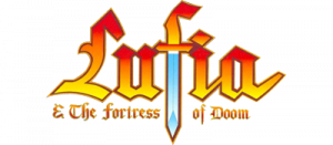 Lufia & the Fortress of Doom