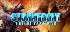 SturmFront: The Mutant War – Übel Edition