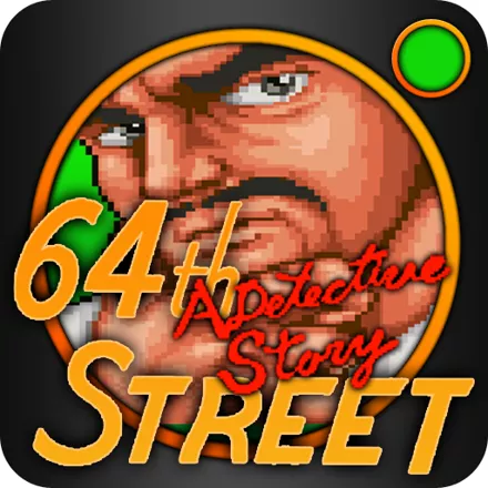 64th. Street: A Detective Story