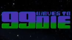 99 Waves to Die