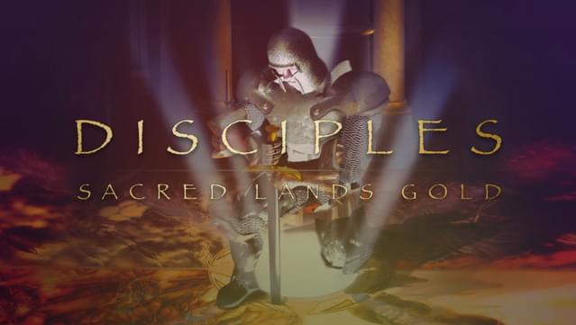 Disciples: Sacred Lands Gold