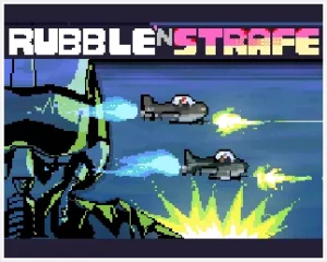 Rubble N Strafe