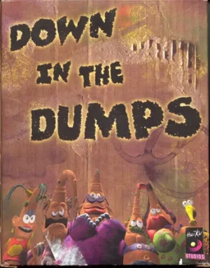 Down in the Dumps