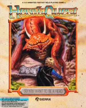 Hero's Quest: So You Want to Be a Hero