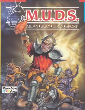 M.U.D.S.: Mean Ugly Dirty Sport