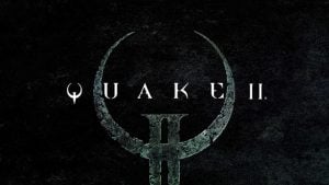 Quake II