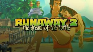 Runaway 2: The Dream of the Turtle