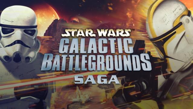 STAR WARS™ Galactic Battlegrounds Saga
