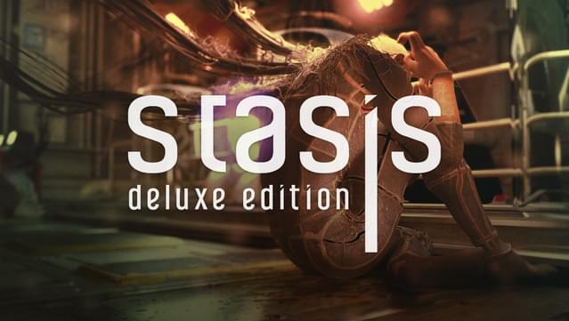 STASIS: Deluxe Edition
