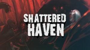 Shattered Haven