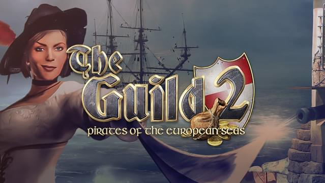 The Guild 2: Pirates of the European Seas