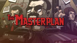 The Masterplan