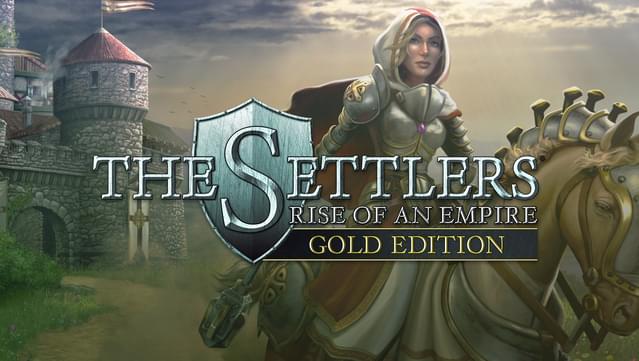 The Settlers®: Rise of an Empire – Gold Edition