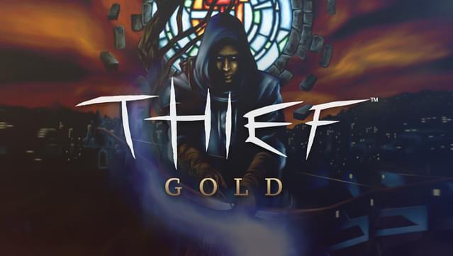 Thief™ Gold