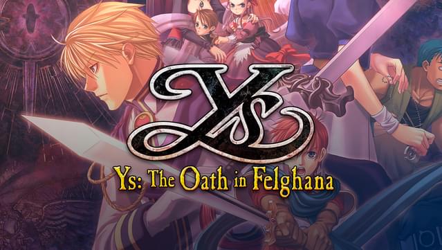 Ys: The Oath in Felghana