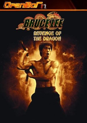 Bruce Lee: Revenge of the Dragon