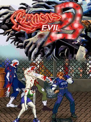 Crisis Evil 2