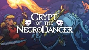 Crypt of the NecroDancer