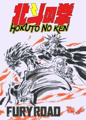 Hokuto no Ken Fury Road