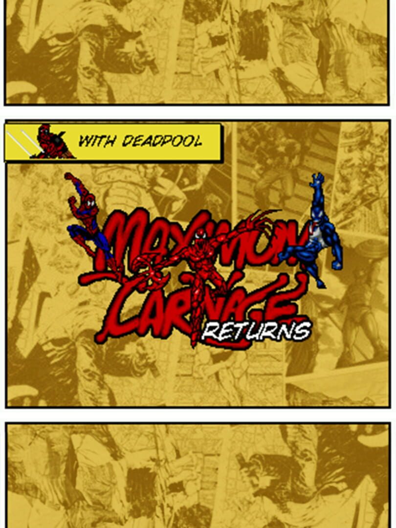 Maximum Carnage Return