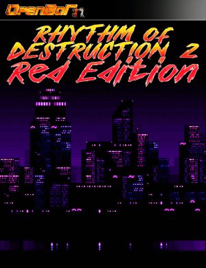 Rhythm of Destruction 2: Red Edition