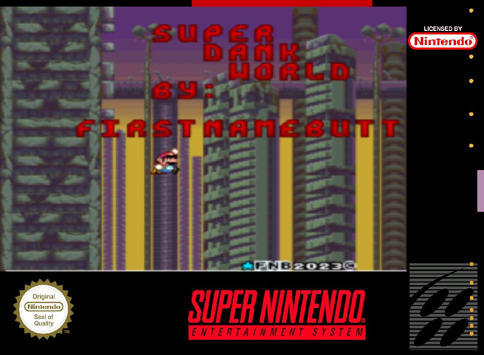 Super Dank World
