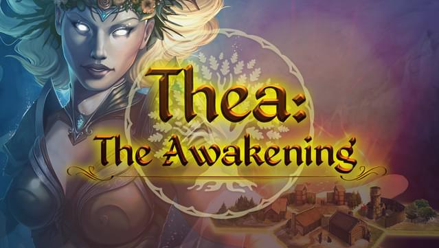 Thea: The Awakening