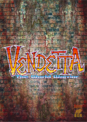 Vendetta The World Warrior
