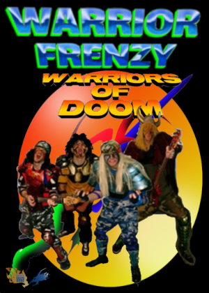 Warrior Frenzy: Warriors Of Doom