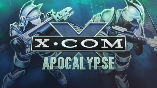 X-Com: Apocalypse