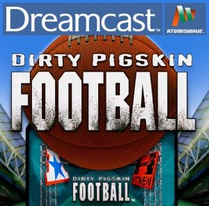 Dirty Pigskin Football