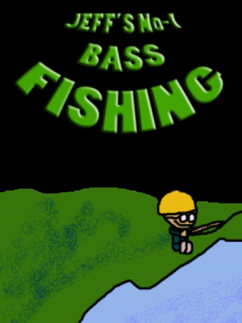Jeff’s No. 1 Bass Fishing