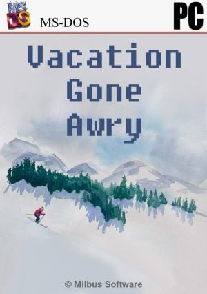 Vacation Gone Awry