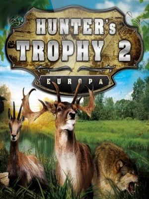 Hunter’s Trophy 2: Europa