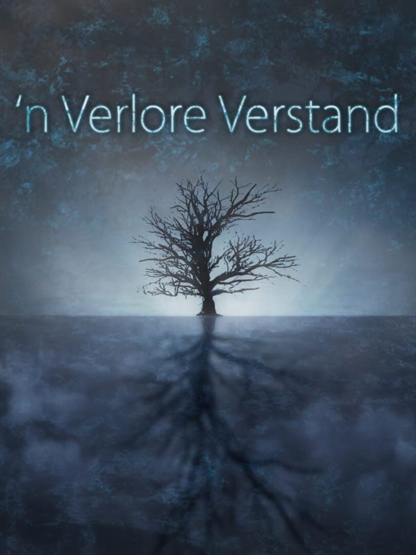 ‘n Verlore Verstand