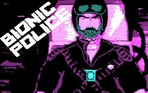 Bionic Police_0