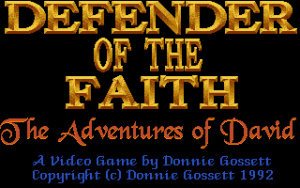 Defender of the Faith: The Adventures of David