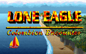 Lone Eagle: Colombian Encounter_1